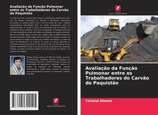 Capa do livro de Avaliação da Função Pulmonar entre os Trabalhadores do Carvão do Paquistão 