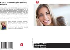 A busca incessante pela estética atractiva的封面