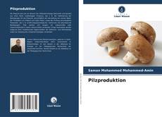 Bookcover of Pilzproduktion