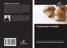 Portada del libro de Produzione di funghi