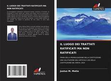 Capa do livro de IL LUOGO DEI TRATTATI RATIFICATI MA NON RATIFICATI 