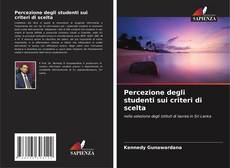 Capa do livro de Percezione degli studenti sui criteri di scelta 