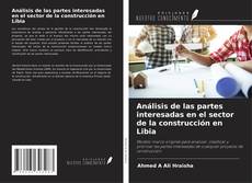 Capa do livro de Análisis de las partes interesadas en el sector de la construcción en Libia 