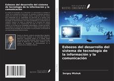 Buchcover von Esbozos del desarrollo del sistema de tecnología de la información y la comunicación