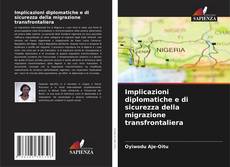 Capa do livro de Implicazioni diplomatiche e di sicurezza della migrazione transfrontaliera 