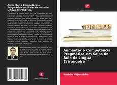 Buchcover von Aumentar a Competência Pragmática em Salas de Aula de Língua Estrangeira