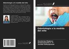 Capa do livro de Odontología a la medida del niño 