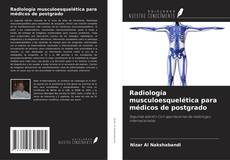 Bookcover of Radiología musculoesquelética para médicos de postgrado