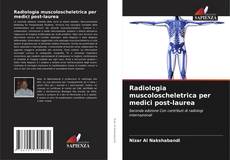Обложка Radiologia muscoloscheletrica per medici post-laurea