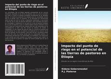 Portada del libro de Impacto del punto de riego en el potencial de las tierras de pastoreo en Etiopía