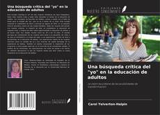 Una búsqueda crítica del "yo" en la educación de adultos的封面