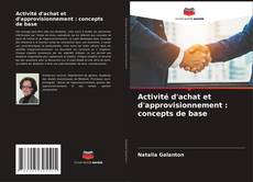 Buchcover von Activité d'achat et d'approvisionnement : concepts de base