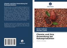 Buchcover von Chemie und ihre Anwendung bei Kakaoprodukten