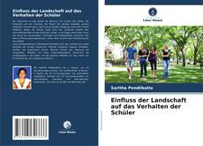 Bookcover of Einfluss der Landschaft auf das Verhalten der Schüler