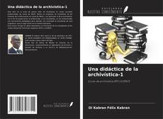 Copertina di Una didáctica de la archivística-1
