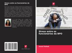 Обложка Stress entre os funcionários da BPO