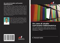 Capa do livro de Un caso di studio sull'analisi bibliometrica 