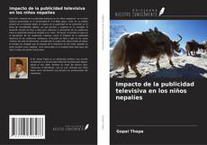 Bookcover of Impacto de la publicidad televisiva en los niños nepalíes
