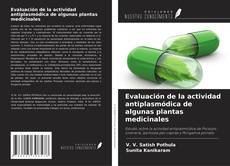 Buchcover von Evaluación de la actividad antiplasmódica de algunas plantas medicinales