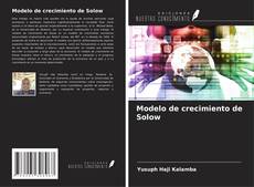 Bookcover of Modelo de crecimiento de Solow