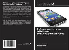 Sistema cognitivo con OFDM para comunicaciones móviles kitap kapağı