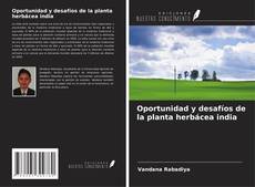 Bookcover of Oportunidad y desafíos de la planta herbácea india