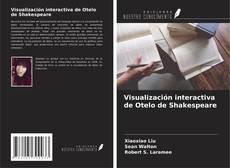 Visualización interactiva de Otelo de Shakespeare的封面