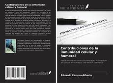 Copertina di Contribuciones de la inmunidad celular y humoral
