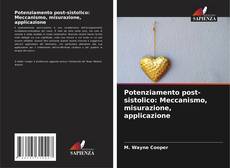 Обложка Potenziamento post-sistolico: Meccanismo, misurazione, applicazione