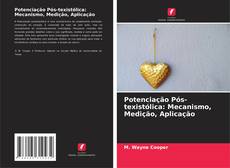 Potenciação Pós-texistólica: Mecanismo, Medição, Aplicação的封面