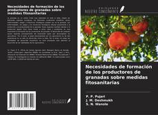 Buchcover von Necesidades de formación de los productores de granadas sobre medidas fitosanitarias