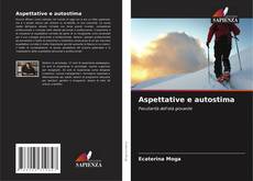 Bookcover of Aspettative e autostima