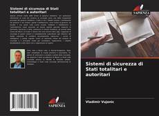 Bookcover of Sistemi di sicurezza di Stati totalitari e autoritari