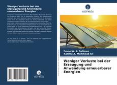 Capa do livro de Weniger Verluste bei der Erzeugung und Anwendung erneuerbarer Energien 