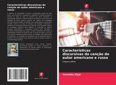 Portada del libro de Características discursivas da canção do autor americano e russo