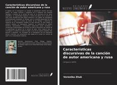 Buchcover von Características discursivas de la canción de autor americana y rusa