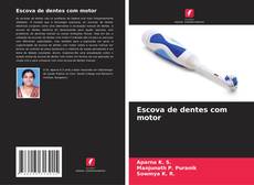 Обложка Escova de dentes com motor