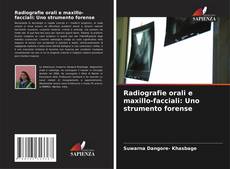 Radiografie orali e maxillo-facciali: Uno strumento forense kitap kapağı