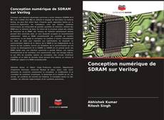 Conception numérique de SDRAM sur Verilog的封面
