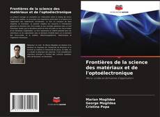Borítókép a  Frontières de la science des matériaux et de l'optoélectronique - hoz