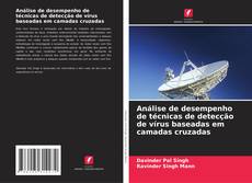 Buchcover von Análise de desempenho de técnicas de detecção de vírus baseadas em camadas cruzadas