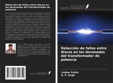 Capa do livro de Detección de fallos entre discos en los devanados del transformador de potencia 