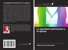 Capa do livro de La igualdad matrimonial y la Iglesia 