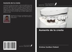 Bookcover of Aumento de la cresta