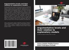 Argumentative levels and their relation to explanatory models kitap kapağı