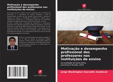 Borítókép a  Motivação e desempenho profissional dos professores nas instituições de ensino - hoz