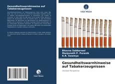 Gesundheitswarnhinweise auf Tabakerzeugnissen kitap kapağı