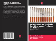 Portada del libro de Etiquetas de Advertência Sanitária sobre Produtos do Tabaco