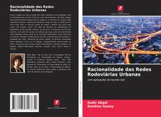 Copertina di Racionalidade das Redes Rodoviárias Urbanas