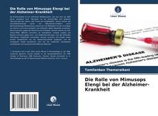 Die Rolle von Mimusops Elengi bei der Alzheimer-Krankheit kitap kapağı